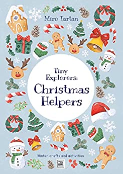 You are currently viewing Tiny Explorers: Christmas Helpers: Winter crafts and activities