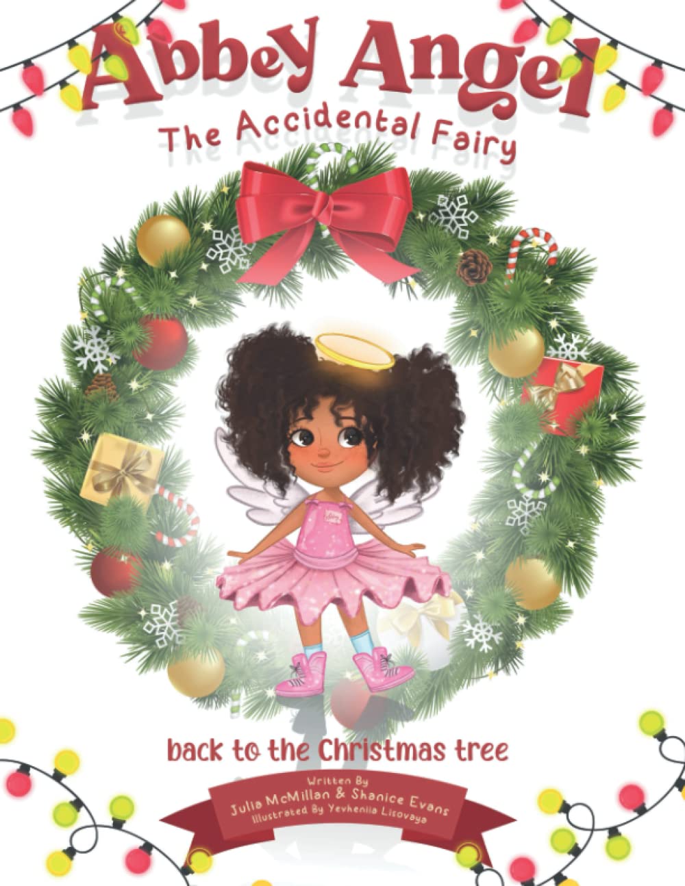 You are currently viewing Abbey Angel: Back To The Christmas Tree – A Children’s Chapter Book About Friendship and Magic