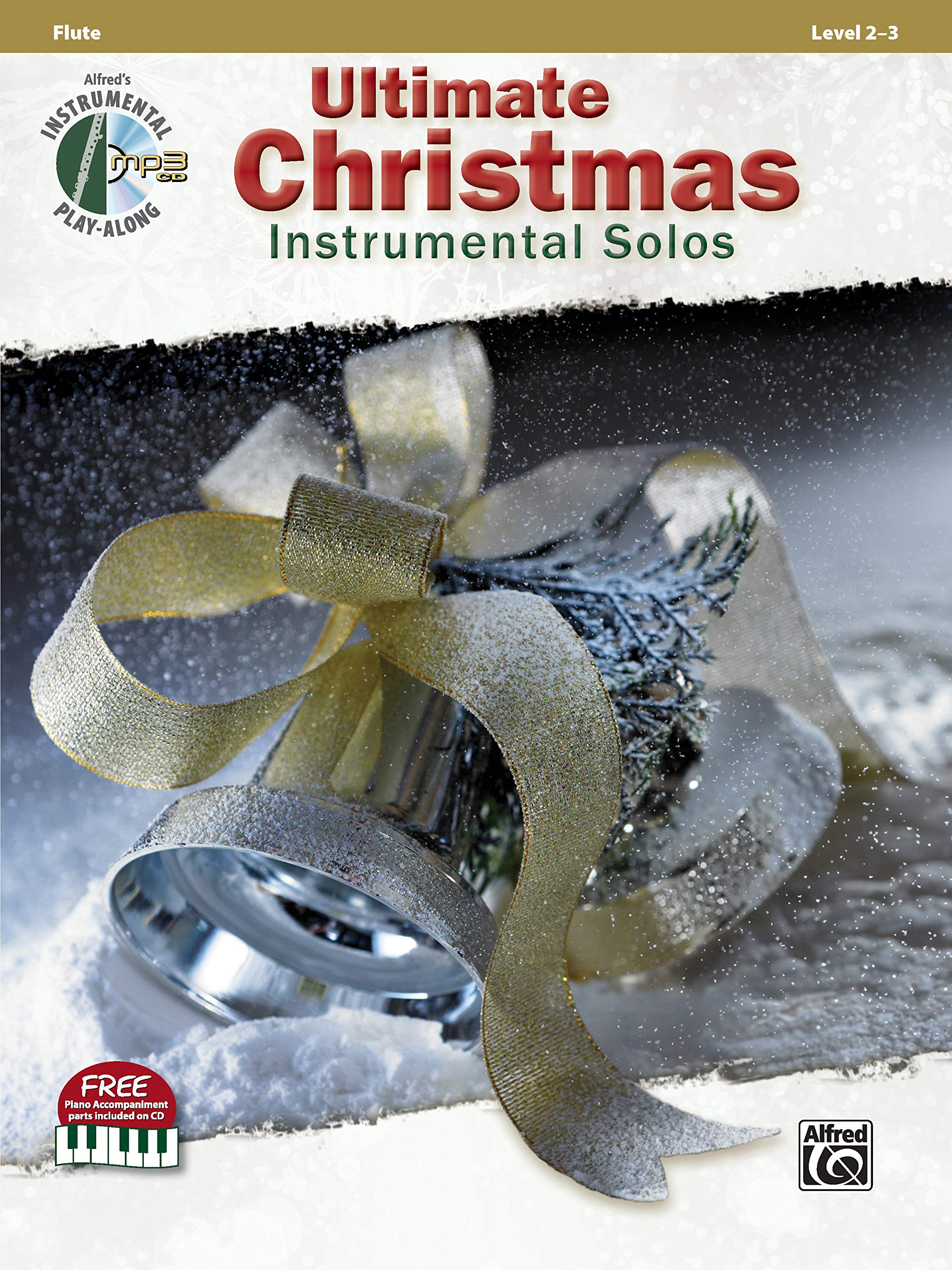You are currently viewing Ultimate Christmas Instrumental Solos: Flute, Book & CD (Ultimate Instrumental Solos Series)